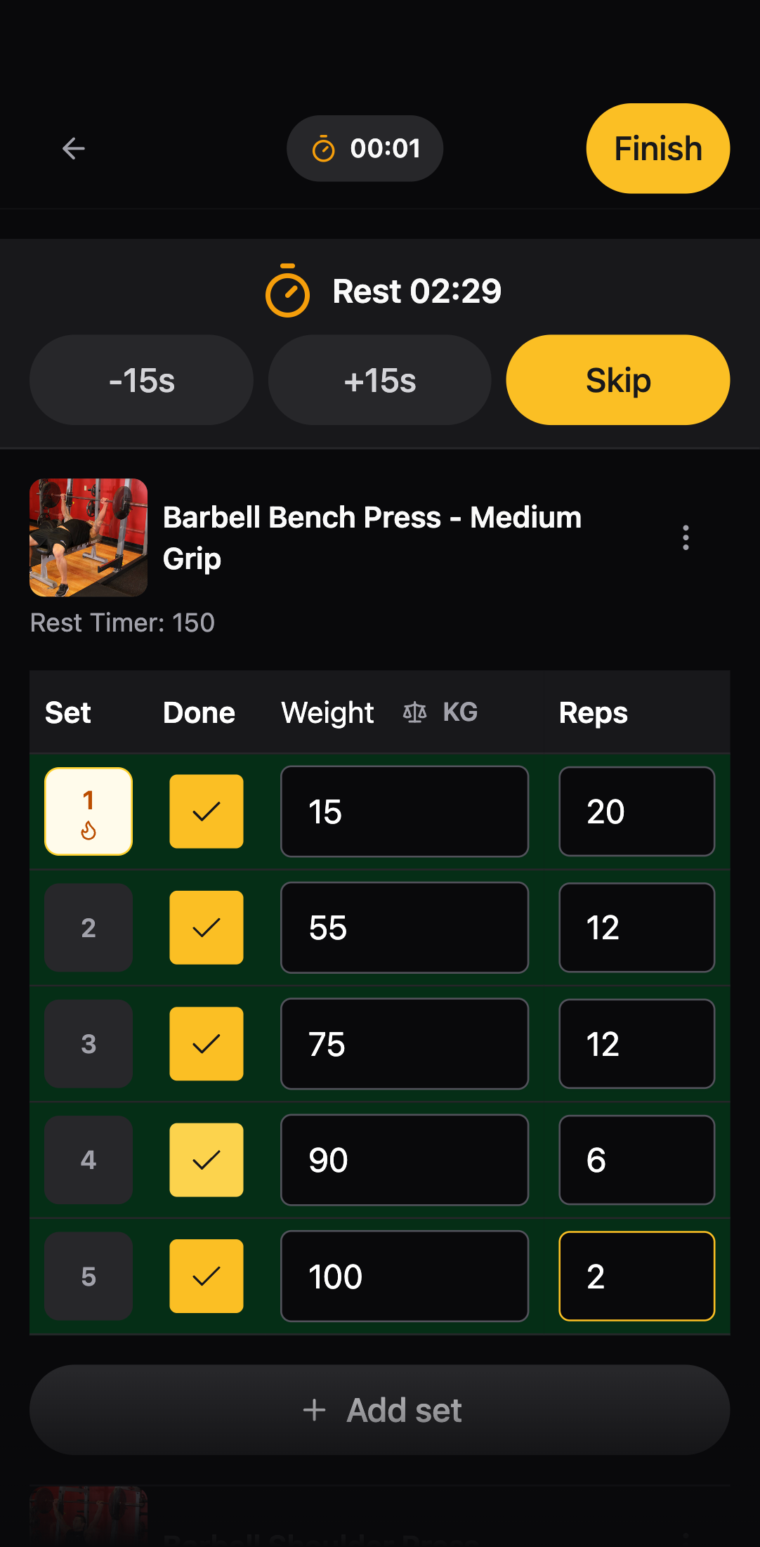 Log every set in one touch.