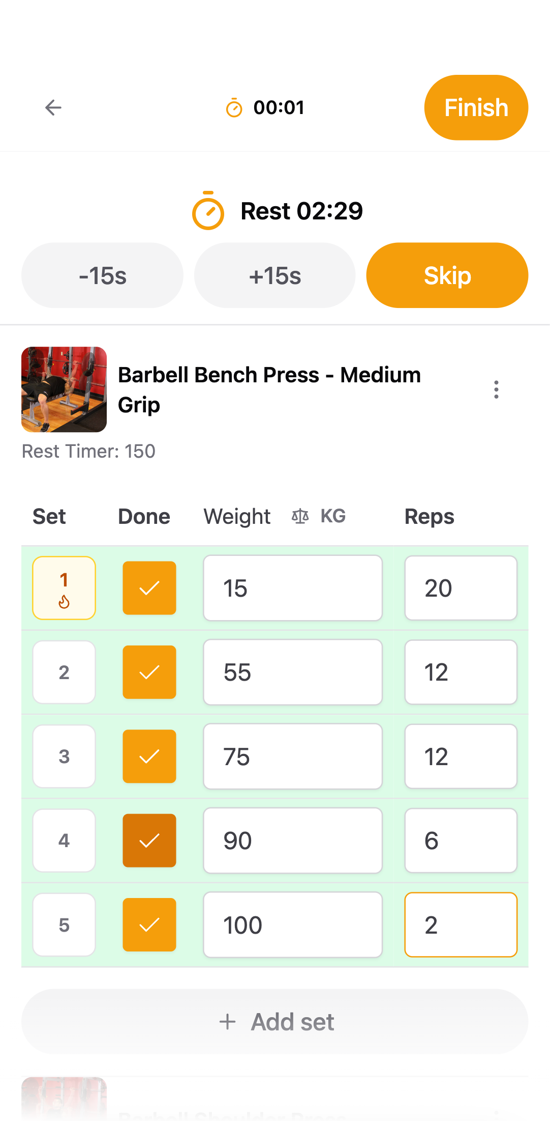 Log every set in one touch.